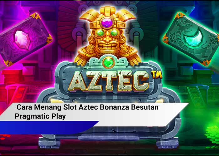 Slot Aztec Bonanza